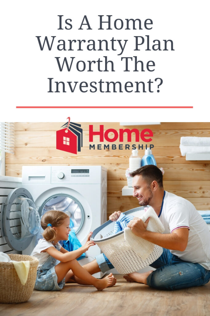 Is A Home Warranty Plan Worth The Investment? Find out why a HomeMembership plan may be right for you as a homeowner. It will help you save money on appliance repairs. 