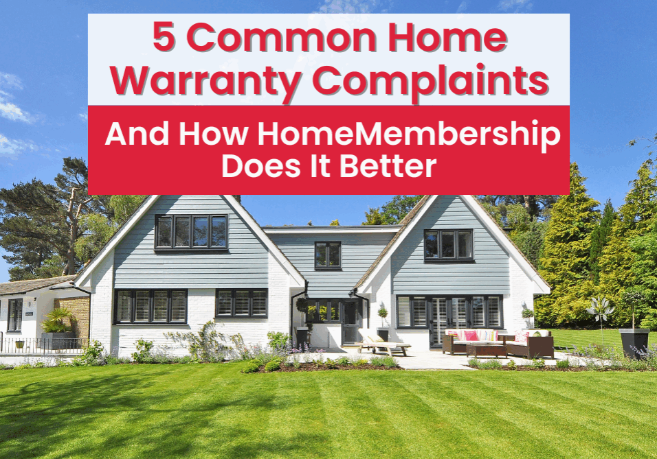Tired of denied claims and slow repairs? Discover the top 5 home warranty complaints—and how HomeMembership solves each one with clear terms, fast service, and real support.